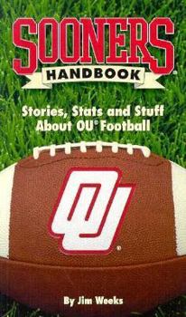Paperback Sooners Handbook: Stories, Stats, and Stuff About OU Football Book