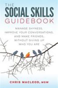 The Social Skills Guidebook