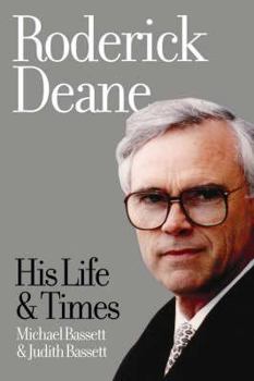 Paperback Roderick Deane: His Life and Times Book