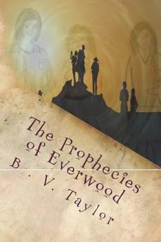Paperback The Prophecies of Everwood Book