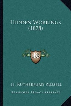 Paperback Hidden Workings (1878) Book