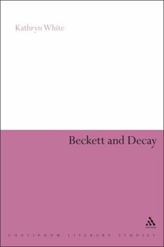 Beckett and Decay