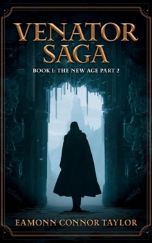 Hardcover Venator Saga: The New Age Part 2 Book
