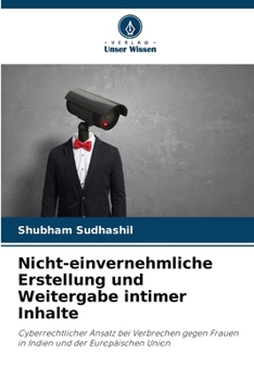 Paperback Nicht-einvernehmliche Erstellung und Weitergabe intimer Inhalte [German] Book