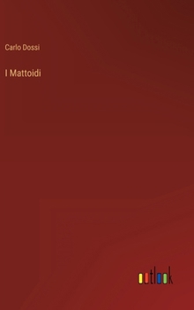 Hardcover I Mattoidi [Italian] Book