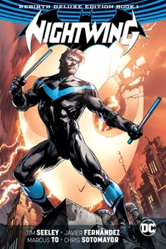 Hardcover Nightwing: The Rebirth Deluxe Edition Book 1 Book