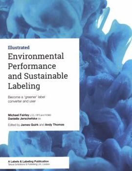 Paperback Environmental Performance and Sustainable Labeling: Become a 'greener' label converter and user Book