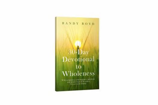 Paperback 30-Day Devotional To Wholeness Book