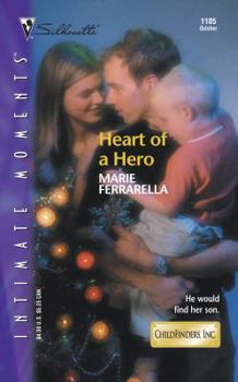 Heart of a Hero - Book #7 of the ChildFinders, Inc.
