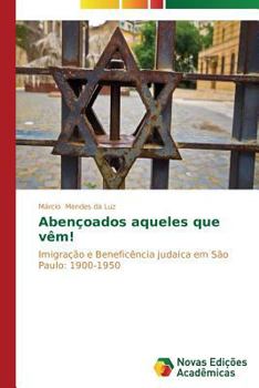 Paperback Abençoados aqueles que vêm! [Portuguese] Book