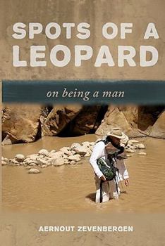 Paperback Spots of a leopard: on being a man Book
