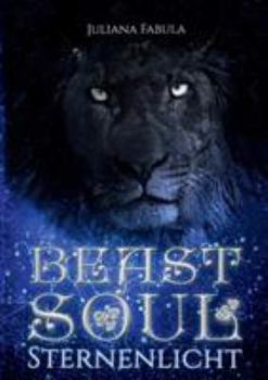 Paperback BeastSoul: Sternenlicht [German] Book