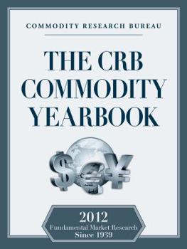 Hardcover The CRB Commodity Yearbook 2012 Book