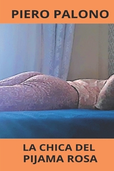 Paperback La chica del pijama rosa [Spanish] Book