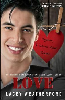 Love - Book #3 of the Crush