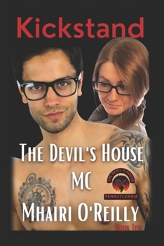 Paperback Kickstand (The Devil's House MC) Book Ten: Motorcycle Club Romance Book