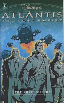 Paperback Atlantis: Novelization: The Lost Empire Book