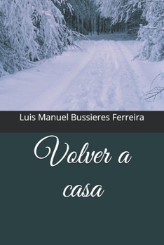 Paperback Volver a casa [Spanish] Book