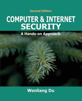 Paperback Computer & Internet Security: A Hands-on Approach Book