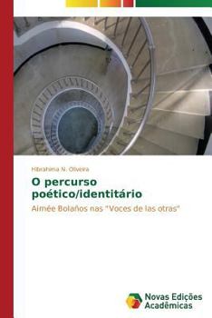 Paperback O percurso poético/identitário [Portuguese] Book