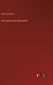 Die Axiome der Geometrie