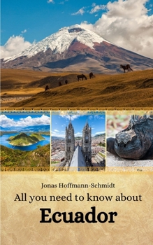 Paperback All you need to know about Ecuador Book