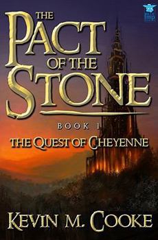 Paperback The Pact of the Stone: The Quest of Cheyenne Book
