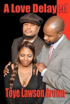 Paperback A Love Delayed Book