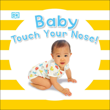 Board book Baby Touch Your Nose Book