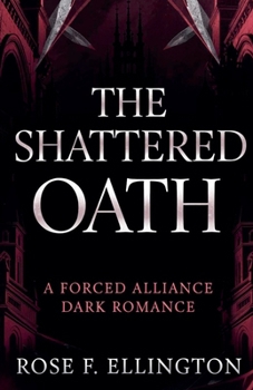 The Shattered Oath (The Eldridge Vendetta)