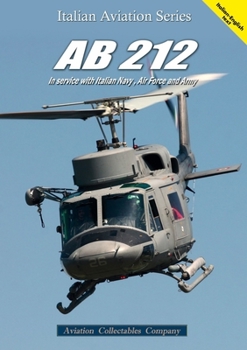 Paperback AB 212: In Service with Italian Navy, Air Force and Army Book