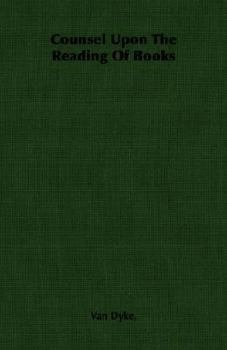 Paperback Counsel Upon the Reading of Books Book