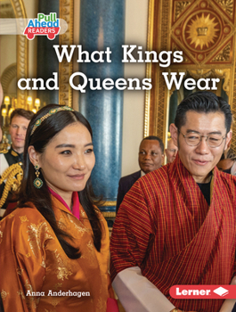 Library Binding What Kings and Queens Wear Book