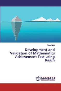 Paperback Development and Validation of Mathematics Achievement Test using Rasch Book