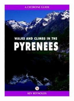 Hardcover Walks and Climbs in the Pyrenees Book