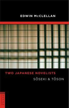 Paperback Two Japanese Novelists: Soseki & Toson Book