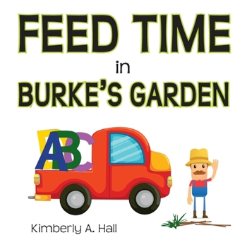 Paperback Feed Time in Burke's Garden Book