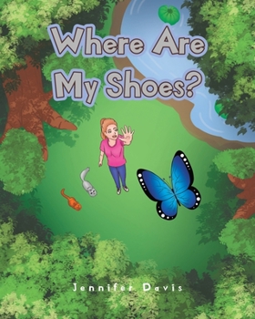 Paperback Where Are My Shoes? Book