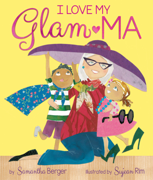 Hardcover I Love My Glam-Ma! Book