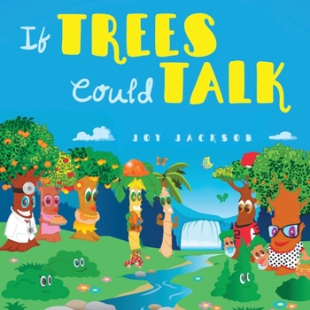 Paperback If Trees Could Talk Book