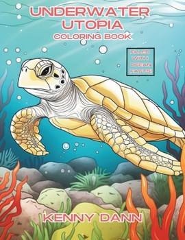 Paperback Underwater Utopia: Educational Coloring Book