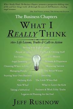 Paperback What I Really Think: The Business Chapters Book