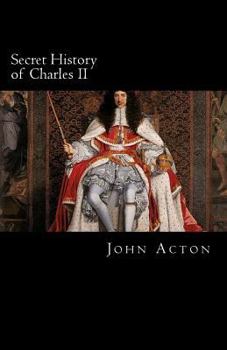 Paperback Secret History of Charles II Book