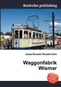 Paperback Waggonfabrik Wismar Book