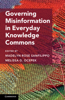 Hardcover Governing Misinformation in Everyday Knowledge Commons Book
