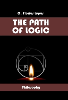 Hardcover The Path of Logic Book