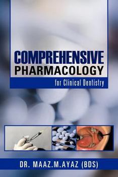 Paperback Comprehensive Pharmacology: For Clinical Dentistry Book