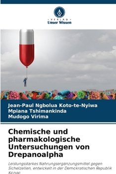 Paperback Chemische und pharmakologische Untersuchungen von Drepanoalpha [German] Book