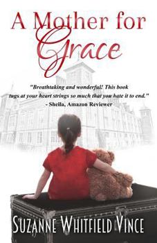 Paperback A Mother for Grace Book
