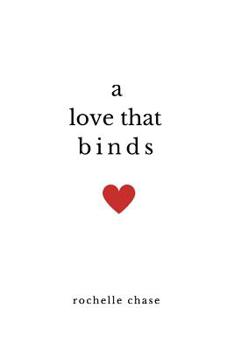 Paperback A Love That Binds Book